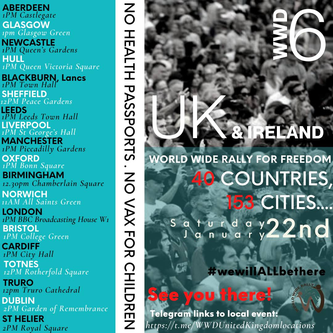 WORLD WIDE RALLY FOR FREEDOM 6.0 UK – 22ND JAN 2022